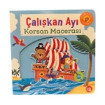 Çalışkan Ayı - Korsan Macerası (Ciltli)