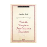 Küçük Burjuva İdeolojisinin Eleştirisi