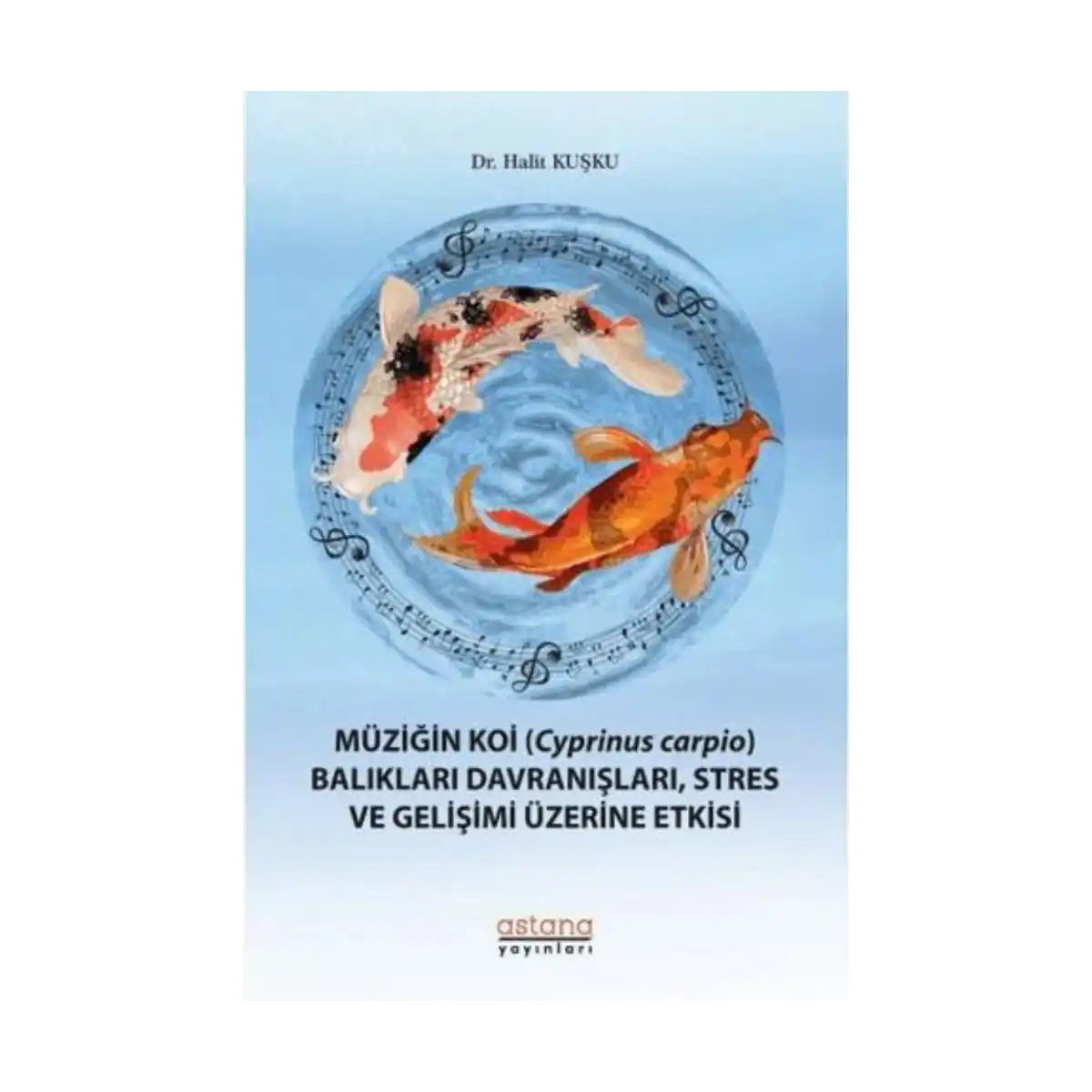 eccc9-muzigin-koi-cyprinus-carpio-baliklari-davranislari-stres-ve-gelisimi-uzerine-etkisi-1-1.webp Müziğin Koi (Cyprinus Carpio) Balıkları Davranışları, Stres ve Gelişimi Üzerine Etkisi - Görsel 1