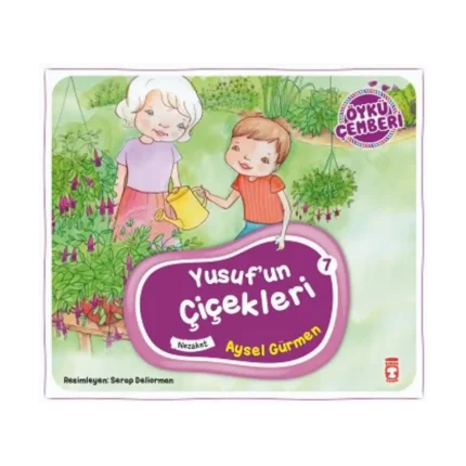 Yusufun Çiçekleri - Öykü Çemberi 7
