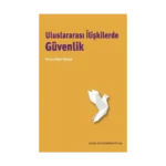 Uluslararası İlişkilerde Güvenlik