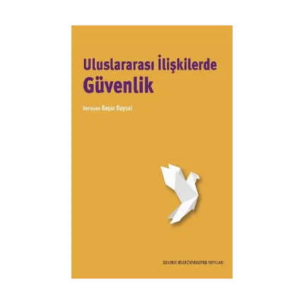 Uluslararası İlişkilerde Güvenlik