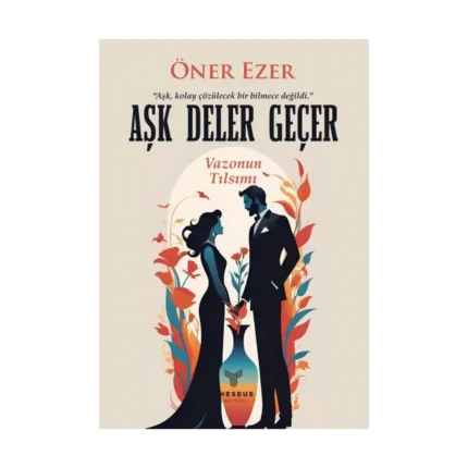 Aşk Deler Geçer