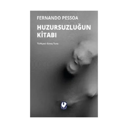 Huzursuzluğun Kitabı