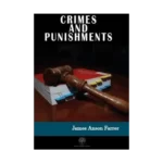 Crimes and Punishments
