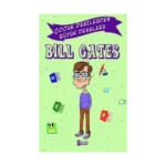 Bill Gates - Çocuk Dahilerden Büyük Dehalara