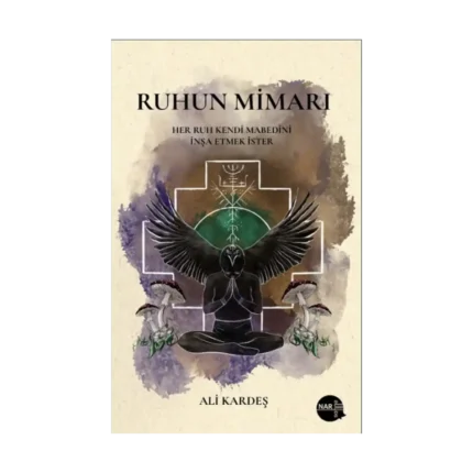 Ruhun Mimarı