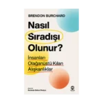 Nasıl Sıradışı Olunur? - İnsanları Olağanüstü Kılan Alışkanlıklar