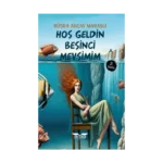 Hoş Geldin Beşinci Mevsimim