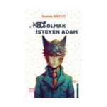 Kedi Olmak İsteyen Adam
