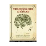 Popüler Psikolojide 50 Büyük Mit