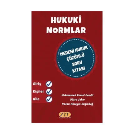 Hukuki Normlar Medeni Hukuk Çözümlü Soru Kitabı
