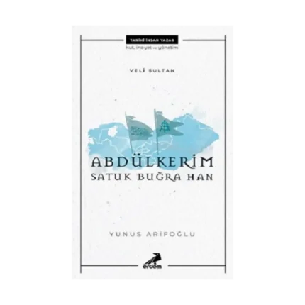 Abdülkerim Satuk Buğra Han - Veli Sultan