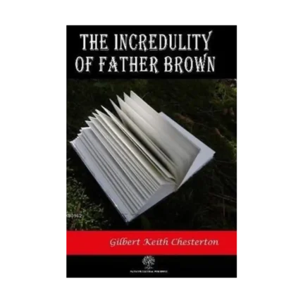 The Incredulity of Father Brown