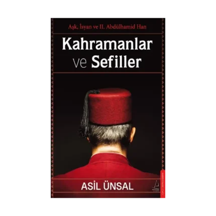 Kahramanlar ve Sefiller