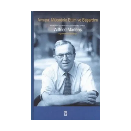 Avrupa: Mücadele Ettim ve Başardım