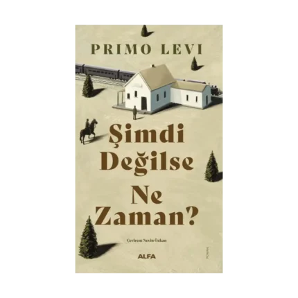 Şimdi Değilse  Ne Zaman?