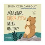 Ağlayınca Küçük Ayıya Neler Oluyor?