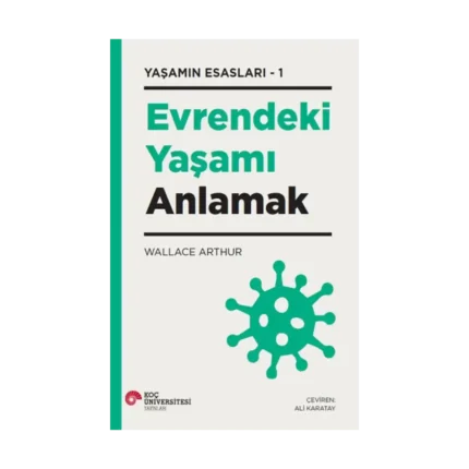 Evrendeki Yaşamı Anlamak