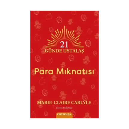 21 Günde Ustalaş - Para Mıknatısı