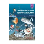 Denizin Derinliklerinde Hayatta Kalmak