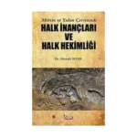 Mersin ve Yakın Çevresinde Halk İnançları ve Halk Hekimliği