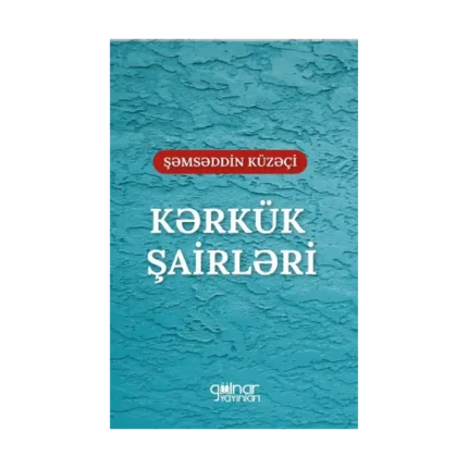 Kerkük Şairleri " Irak Türkmen Şairleri"