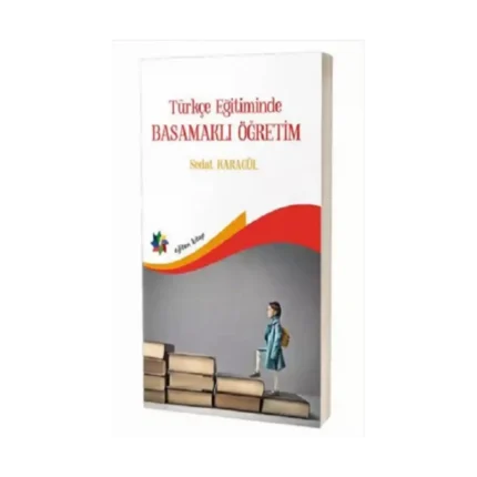 Türkçe Eğitimde Basamaklı Öğretim