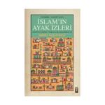 Yeniçağlar Anadolu'sunda İslam'ın Ayak İzleri