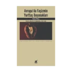 Avrupa’da Faşizmin Yurttaş Dayanakları