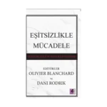 Eşitsizlikle Mücadele- Devletin Rolünü Yeniden Düşünmek