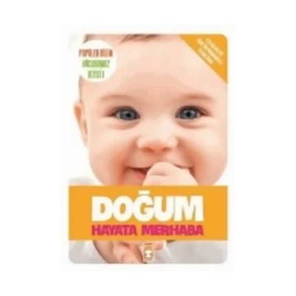 Doğum Hayata Merhaba