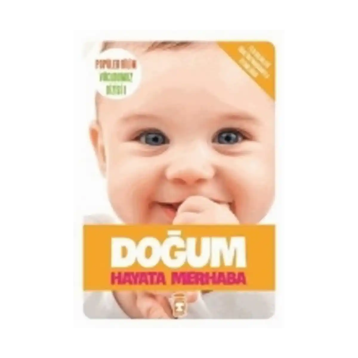 f0ff5-dogum-hayata-merhaba-1-1.webp Doğum Hayata Merhaba - Görsel 1