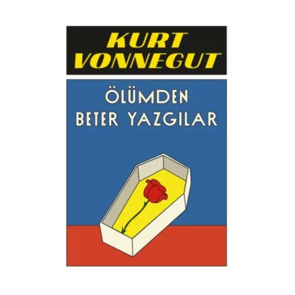 Ölümden Beter Yazgılar