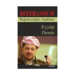 Referandum Bağımsızlığın Anahtarı