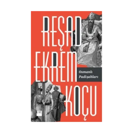 Osmanlı Padişahları