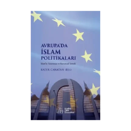 Avrupa’da İslam Politikaları