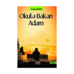 Okula Bakan Adam
