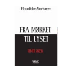 Fra Morket Til Lyset