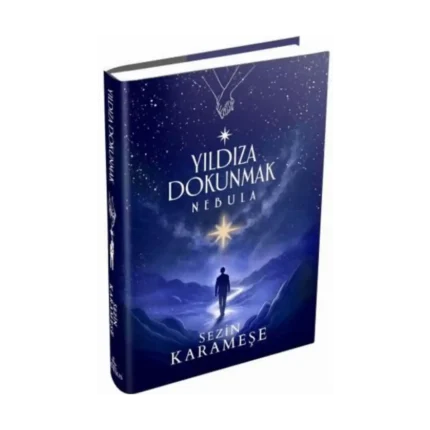 Yıldıza Dokunmak 2: Nebula (Ciltli)