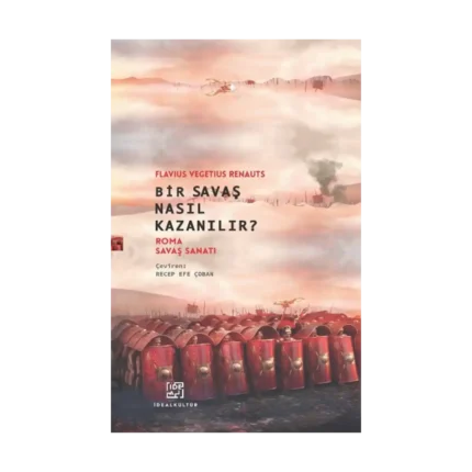 Bir Savaş Nasıl Kazanılır?