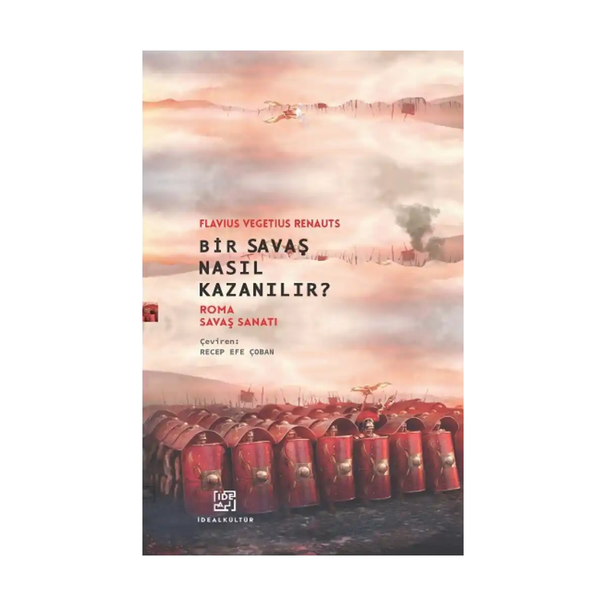 f1db6-bir-savas-nasil-kazanilir-1-1.webp Bir Savaş Nasıl Kazanılır? - Görsel 1