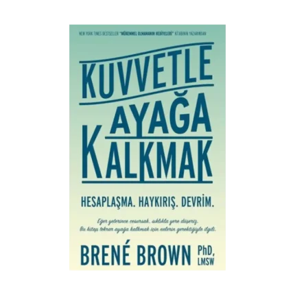 Kuvvetle Ayağa Kalkmak