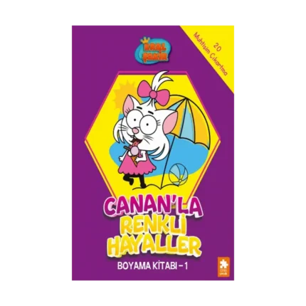 Canan’la Renkli Hayaller Boyama Kitabı - 1 - Kral Şakir