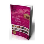 The Missing Rose
