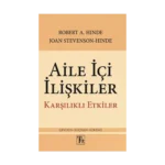 Aile İçi İlişkiler  Karşılıklı Etkiler