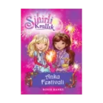 Sihirli Krallık - 16 : Anka Festivali