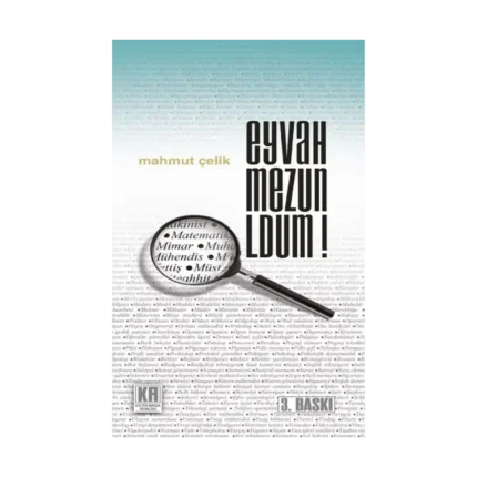 Eyvah Mezun Oldum!