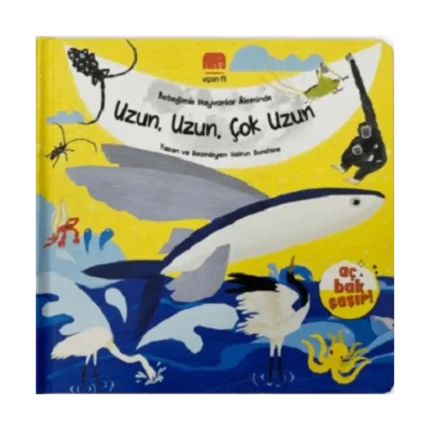 Bebeğimle Hayvanlar Aleminde Uzun, Uzun, Çok Uzun (Ciltli)