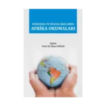 Hukuksal ve Siyasal Bağlamda Afrika Okumaları